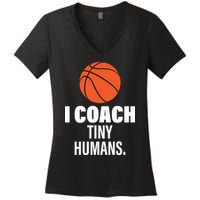 I Coach Tiny Humans Basketball Women's V-Neck T-Shirt