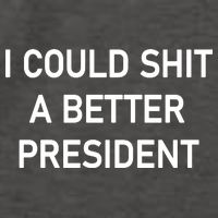 I Could Shit A Better President Funny Pro Republican Vector Backpack