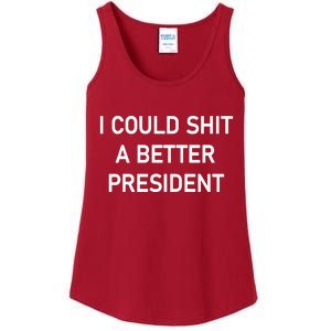 I Could Shit A Better President Funny Pro Republican Ladies Essential Tank