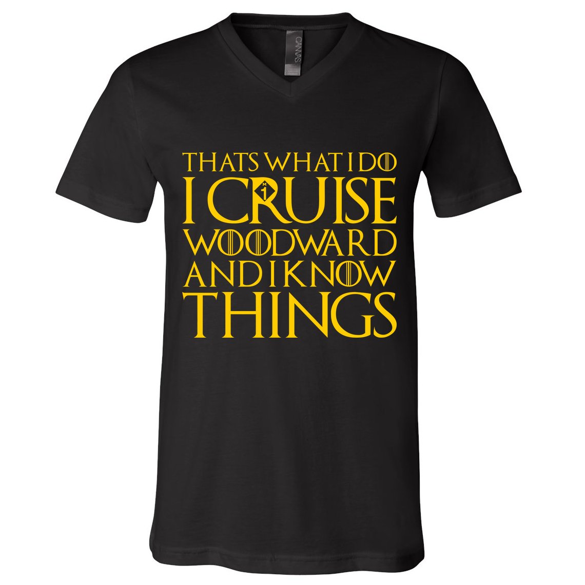 I Cruise Woodward Ave and Know Things V-Neck T-Shirt