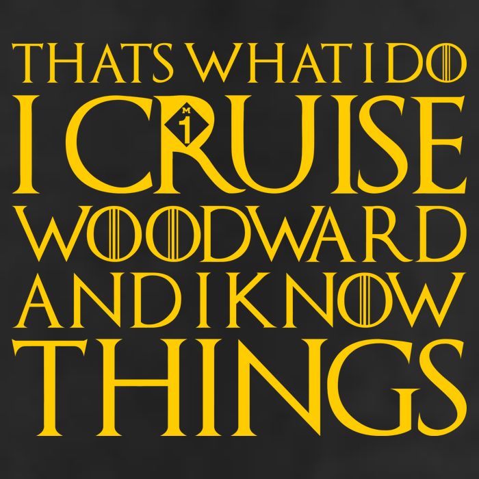 I Cruise Woodward Ave and Know Things 25L Jumbo Tote