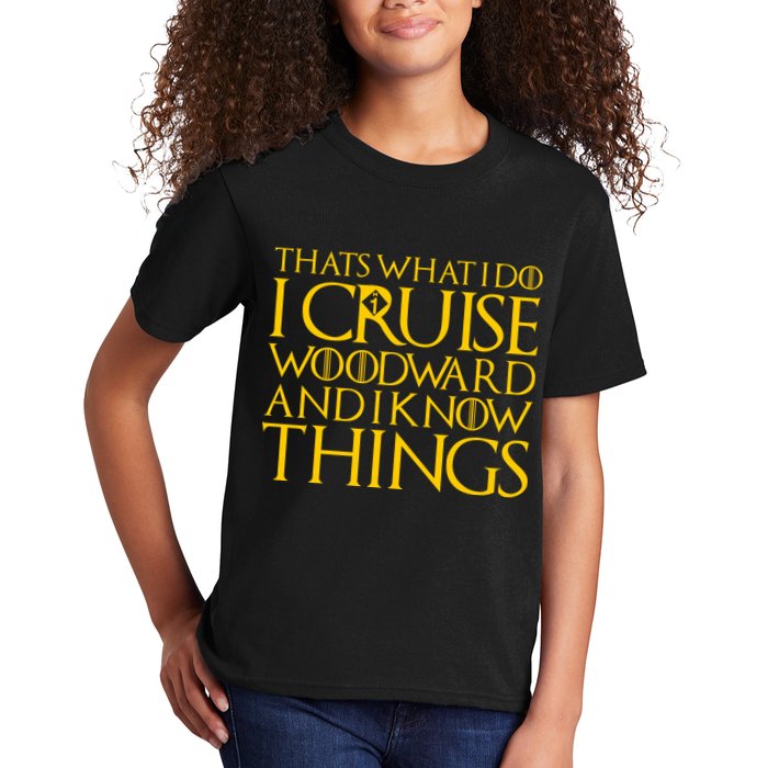 I Cruise Woodward Ave and Know Things Kids T-Shirt
