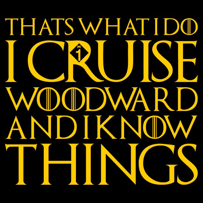 I Cruise Woodward Ave and Know Things Kids T-Shirt