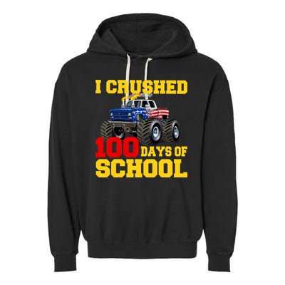 I Crushed 100 Days Of School Garment-Dyed Fleece Hoodie