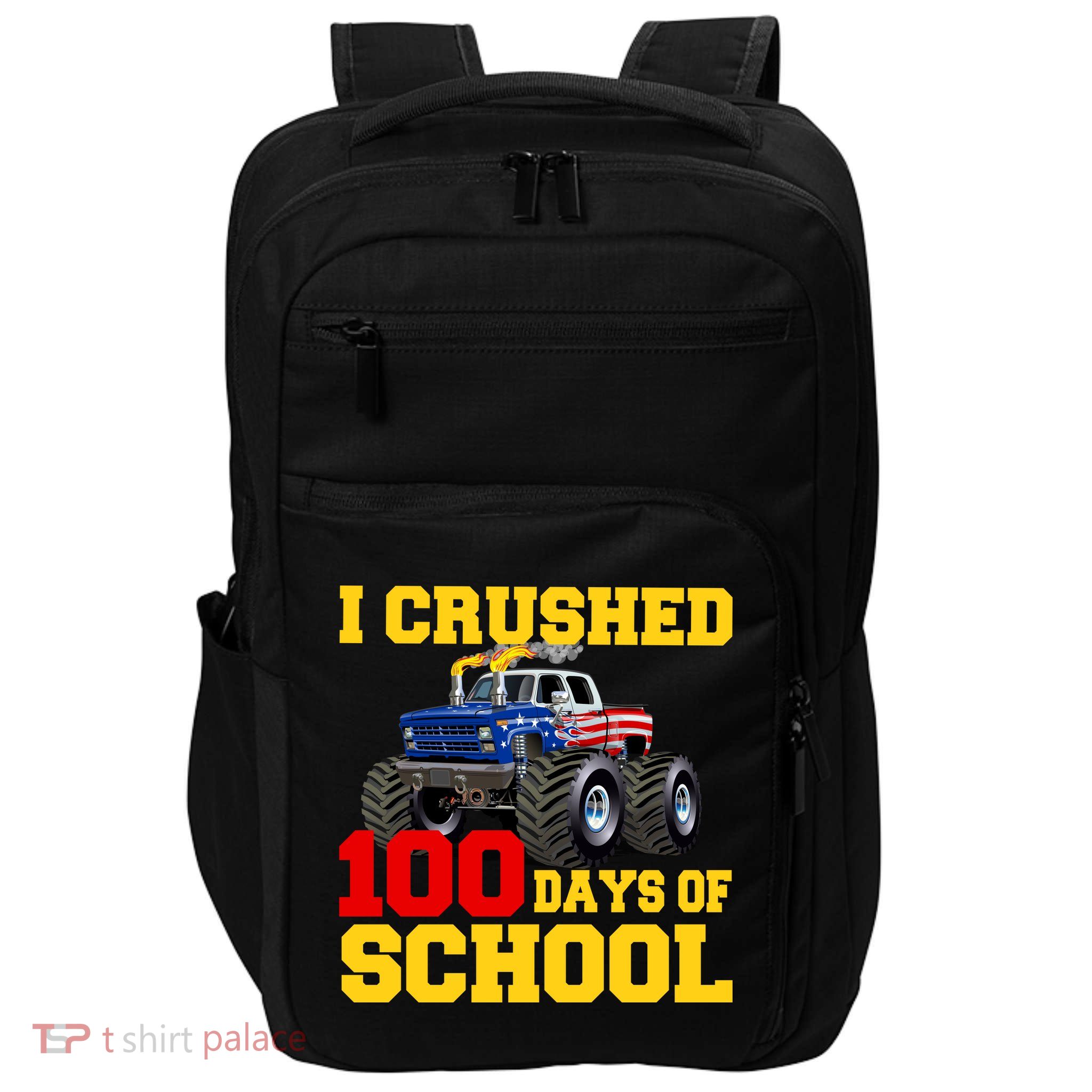 I Crushed 100 Days Of School Impact Tech Backpack