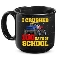 I Crushed 100 Days Of School 15oz Campfire Ceramic Mug