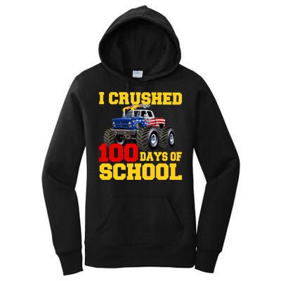 I Crushed 100 Days Of School Women's Pullover Hoodie
