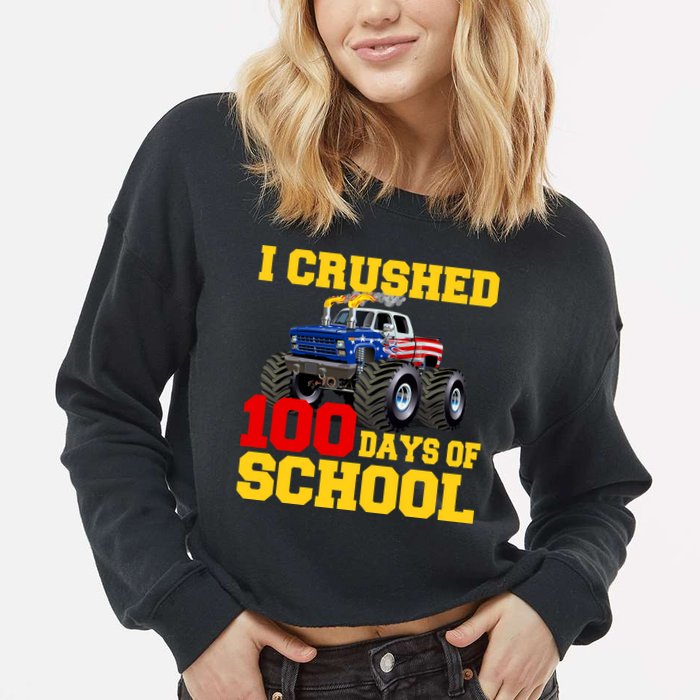 I Crushed 100 Days Of School Cropped Pullover Crew