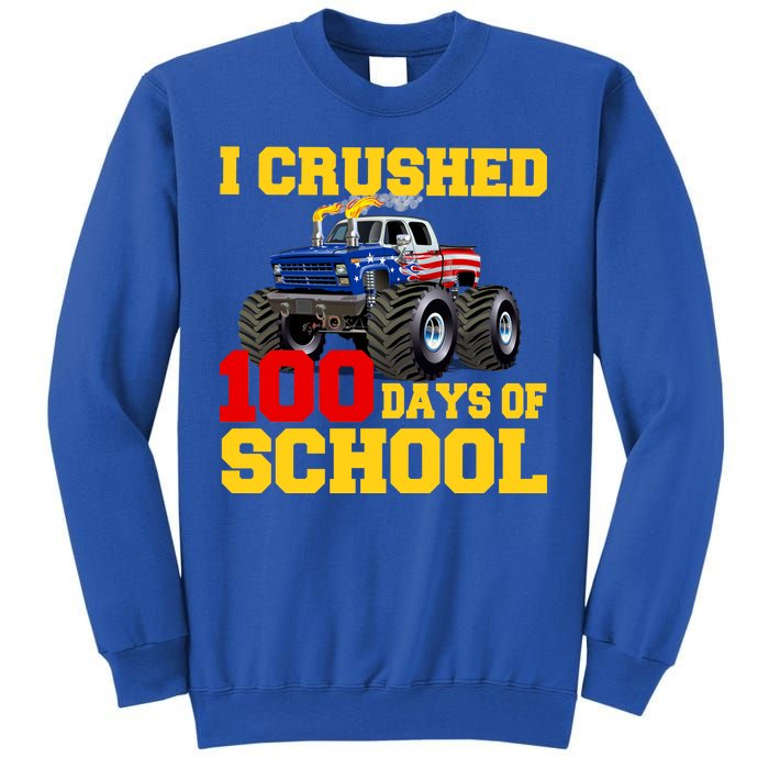 I Crushed 100 Days Of School Sweatshirt