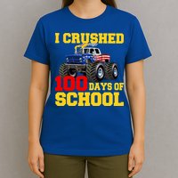 I Crushed 100 Days Of School T-Shirt