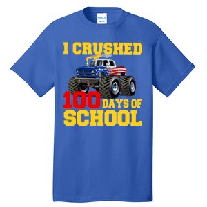 I Crushed 100 Days Of School Tall T-Shirt