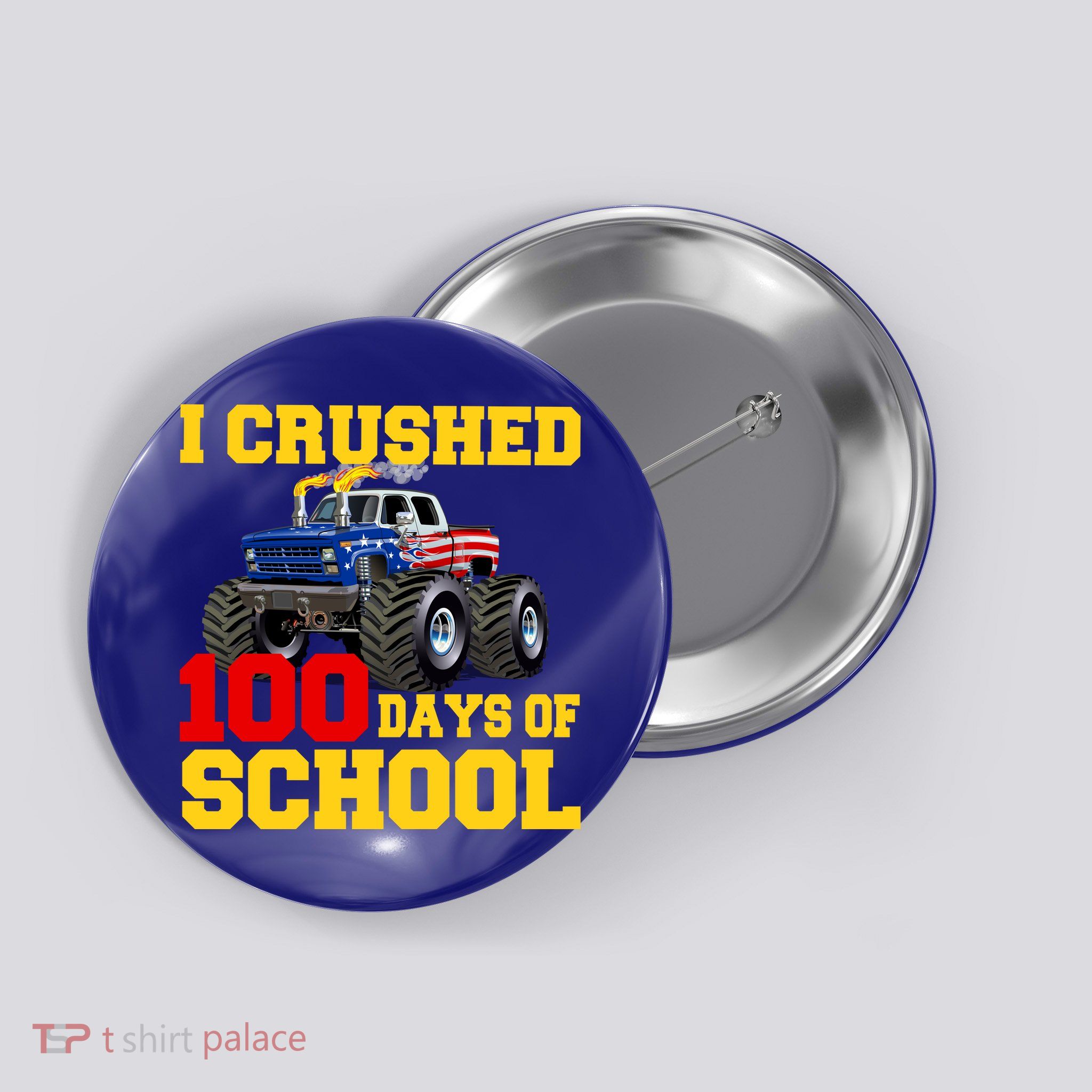 I Crushed 100 Days Of School Button
