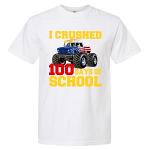 I Crushed 100 Days Of School Garment-Dyed Heavyweight T-Shirt