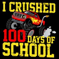 I Crushed 100 Days Of School Monster Truck Cooling Performance Crew T-Shirt