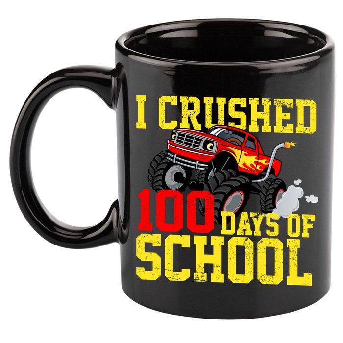 I Crushed 100 Days Of School Monster Truck 11oz C Handle Ceramic Mug