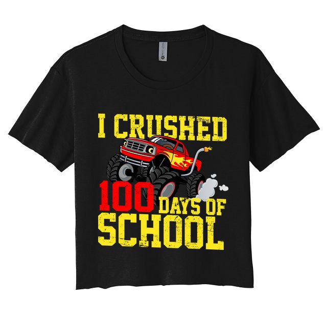 I Crushed 100 Days Of School Monster Truck Crop Top
