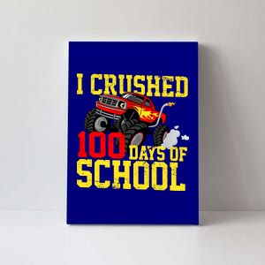 I Crushed 100 Days Of School Monster Truck Canvas