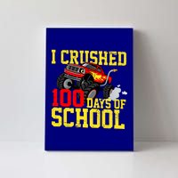 I Crushed 100 Days Of School Monster Truck Canvas