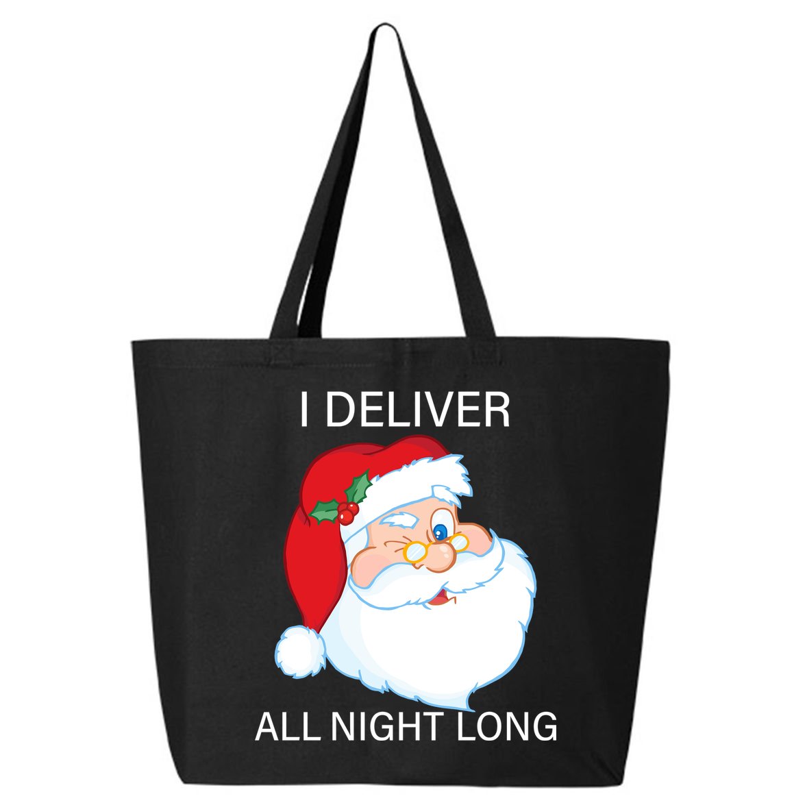 I Deliver All Night Long Funny Santa 25L Jumbo Tote