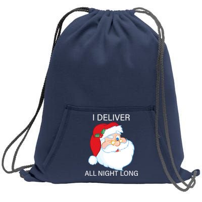 I Deliver All Night Long Funny Santa Sweatshirt Cinch Pack Bag