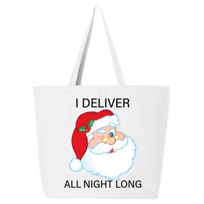 I Deliver All Night Long Funny Santa 25L Jumbo Tote