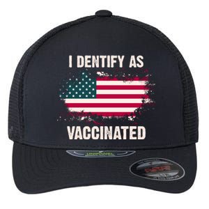 I Dentify As Vaccinated American Flag Flexfit Unipanel Trucker Cap