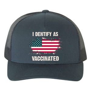 I Dentify As Vaccinated American Flag Yupoong Adult 5-Panel Trucker Hat