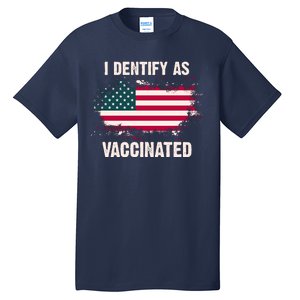 I Dentify As Vaccinated American Flag Tall T-Shirt