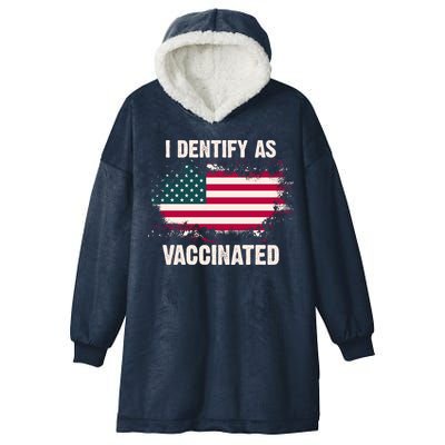 I Dentify As Vaccinated American Flag Hooded Wearable Blanket
