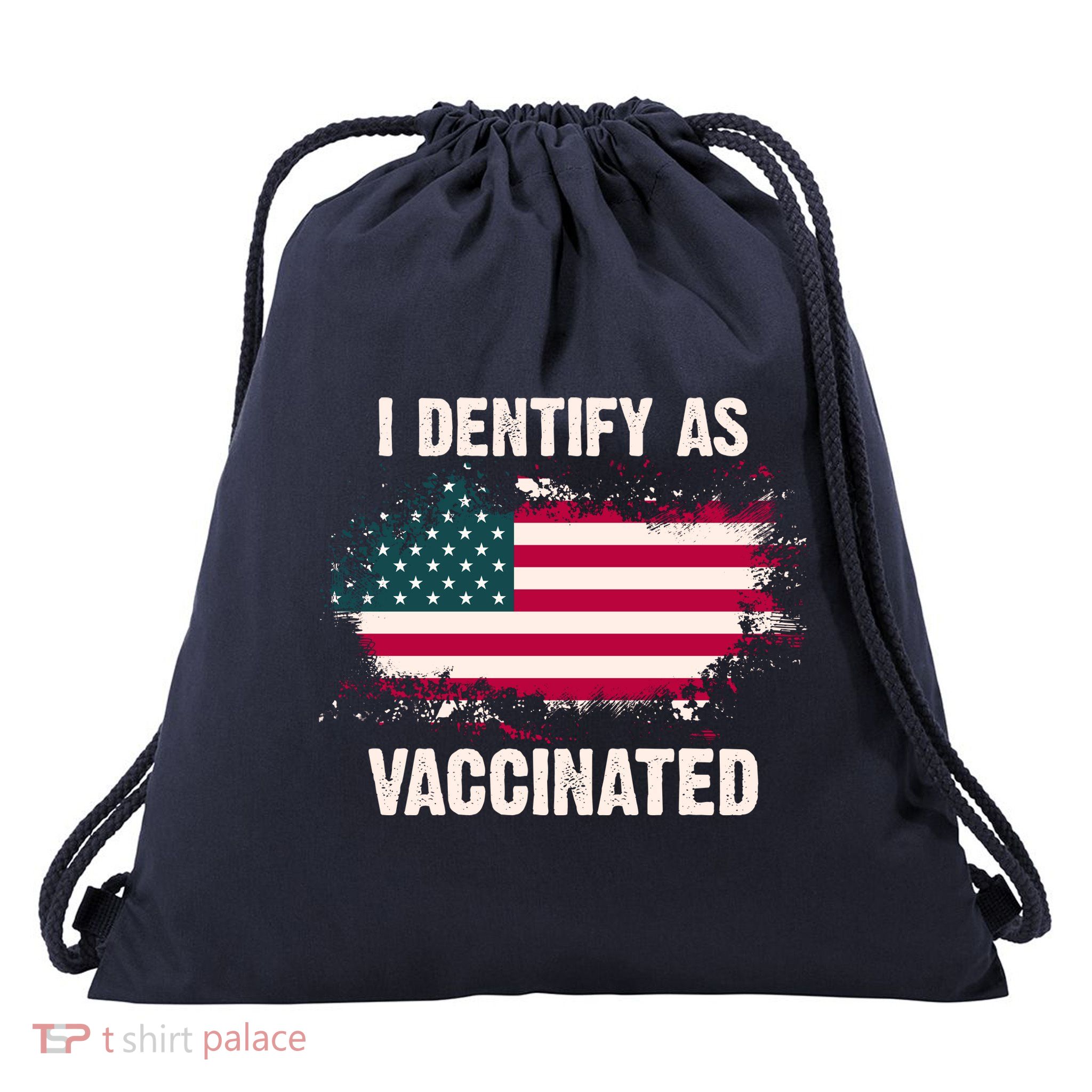 I Dentify As Vaccinated American Flag Drawstring Bag