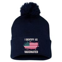 I Dentify As Vaccinated American Flag Pom Pom 12in Knit Beanie