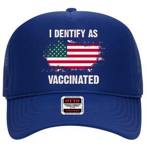 I Dentify As Vaccinated American Flag High Crown Mesh Back Trucker Hat