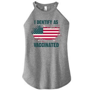 I Dentify As Vaccinated American Flag Women's Perfect Tri Rocker Tank