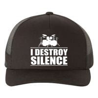 I Destroy Silence Yupoong Adult 5-Panel Trucker Hat