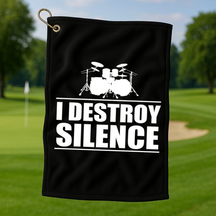 I Destroy Silence Golf Towel
