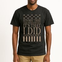 I Did They Didn't Veteran Tall T-Shirt