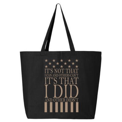 I Did They Didn't Veteran 25L Jumbo Tote