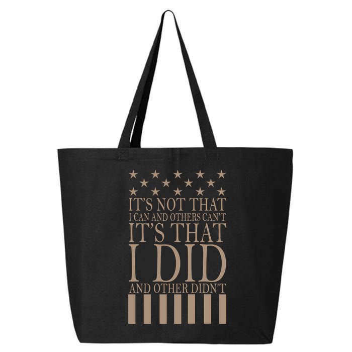 I Did They Didn't Veteran 25L Jumbo Tote