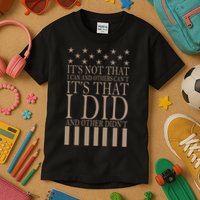 I Did They Didn't Veteran Kids T-Shirt