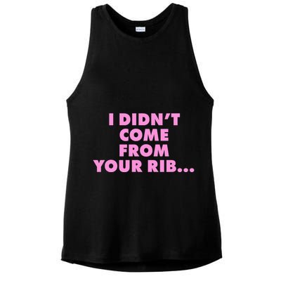 I Didn't Come From Your Rib Ladies PosiCharge Tri-Blend Wicking Tank