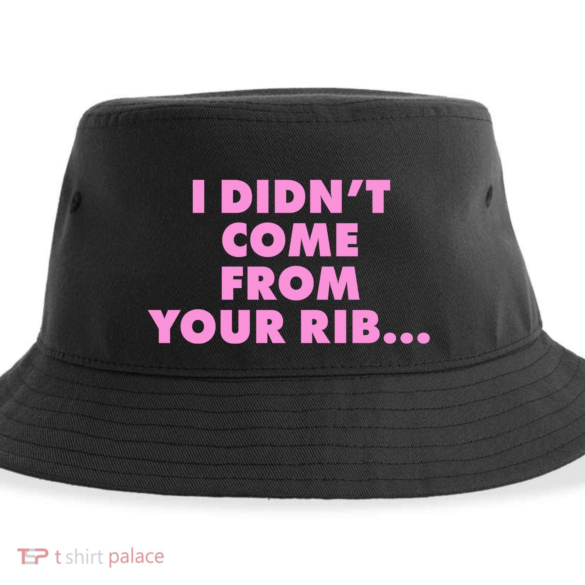 I Didn't Come From Your Rib Sustainable Bucket Hat
