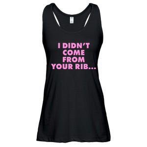 I Didn't Come From Your Rib Ladies Essential Flowy Tank