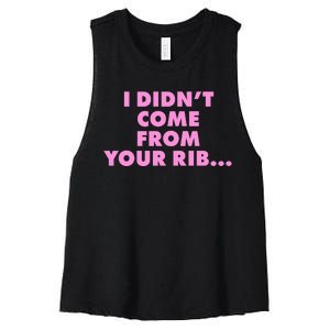 I Didn't Come From Your Rib Women's Racerback Cropped Tank