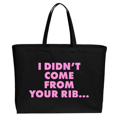 I Didn't Come From Your Rib Cotton Canvas Jumbo Tote