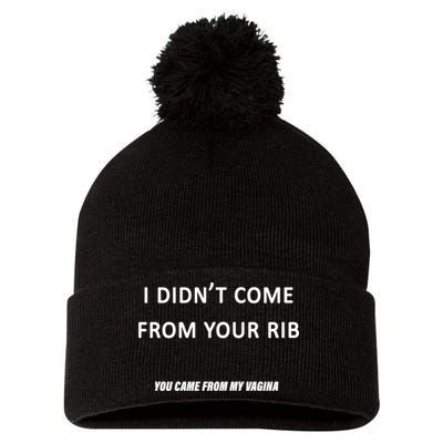 I Didn't Come From Your Rib Vagina Pom Pom 12in Knit Beanie