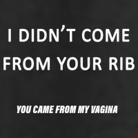 I Didn't Come From Your Rib Vagina Golf Towel