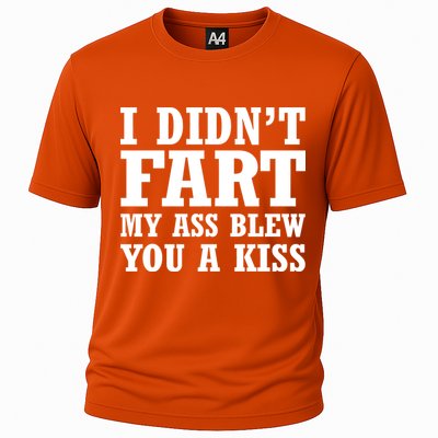 I Didn't Fart I Blew You A Kiss Cooling Performance Crew T-Shirt