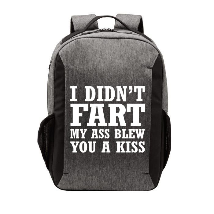 I Didn't Fart I Blew You A Kiss Vector Backpack