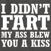I Didn't Fart I Blew You A Kiss Vector Backpack