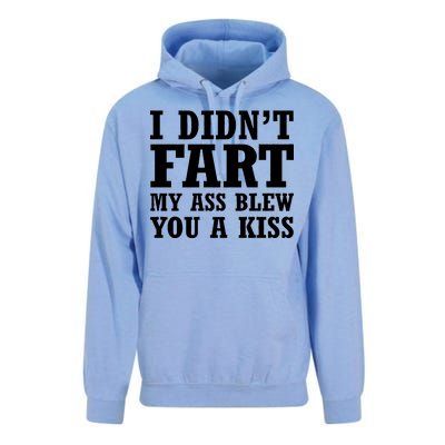 I Didn't Fart I Blew You A Kiss Unisex Surf Hoodie